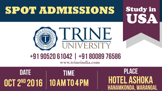 SPOT Admissions from Trine University for Spring, 2017 (Jan) start. No Application Fee and FREE Processing.
Sign up for the event and talk to the TRINE University representative directly. http://trineindia.com/